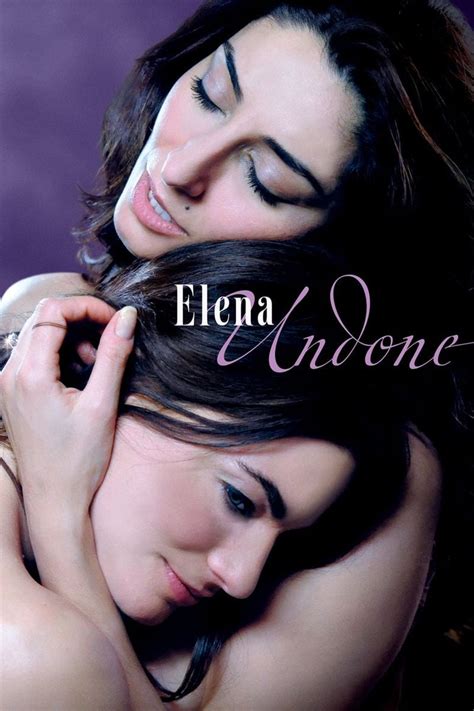 elena undone full movie online|Watch Elena Undone (2010) full HD Free